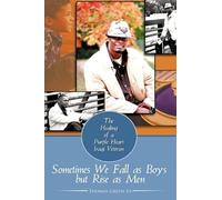 Sometimes We Fall As Boys But Rise As Men