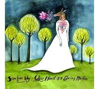Sometymes Why – Your Heart Is a Glorious Machine – CD