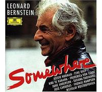 Somewhere (Ausschnitte aus: West Side Story, Mass, Trouble in Thahiti, Candide, ...) Bernstein l.