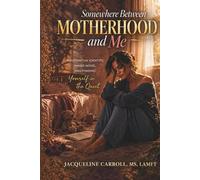 Somewhere Between Motherhood and Me: Postpartum Identity, Inner Noise, and Finding Yourself in the Quiet