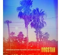 Dogstar – Somewhere Between The Power Lines And Palm Trees – CD – Warner Music