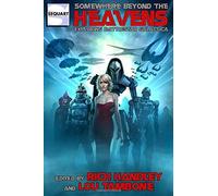 Somewhere Beyond The Heavens