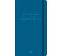 Somewhere Beyond The Sea Visual Journal