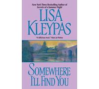 Somewhere I'll Find You: A Historical Romance of London's Elite Society and Mysterious Alliances