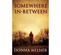 Somewhere In Between
