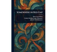 Somewhere in Red Gap