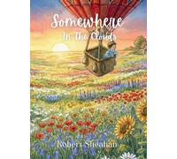 Somewhere In The Clouds