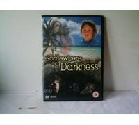 Somewhere In the Darkness