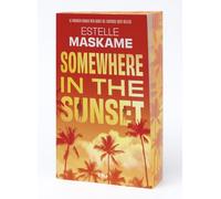 Somewhere In The Sunset