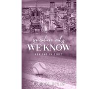 Somewhere Only We Know: Friends to Lovers, Second Chance