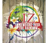 Somewhere Over The Rainbow