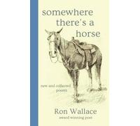 Somewhere There's a Horse