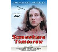 Somewhere, Tomorrow [Import]