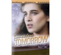 Somewhere Tomorrow [Import USA Zone 1]