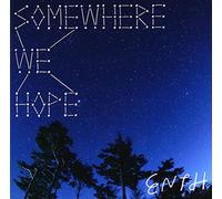 Somewhere We Hope [Import allemand]