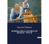 Somma Della Storia Di Sicilia - Vol Ii