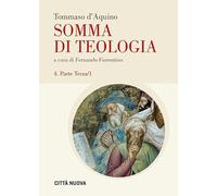 Somma di teologia. Prima parte della parte terza (Vol. 4/1)