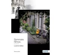 Sommaire Nîmois - Lucienne Selliez - Nombre 7 - Poche - Roman