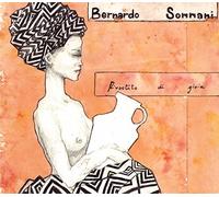 Sommani Bernardo - Rivestito Di Gioia [Import]