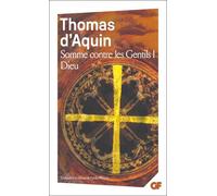 Somme contre les Gentils: Dieu (1)
