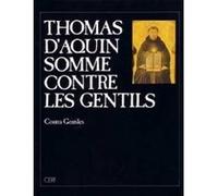 Somme contre les gentils Saint Thomas d'Aquin (Auteur)