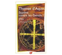 Somme contre les gentils, livre I : Dieu