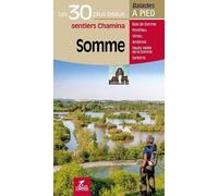 Somme les 30 plus beaux sentiers