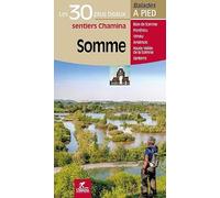 Somme les 30 plus beaux sentiers