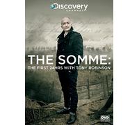 Somme-The First 24hrs with Tony Robinson [Import]