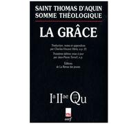 Somme Théologique - La Grâce, 2a-Ae Questions 109-114