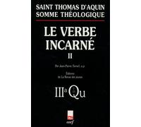 Somme théologique : le verbe incarné, ii Tome 2 - Saint Thomas d'Aquin - Cerf - broché - Essai