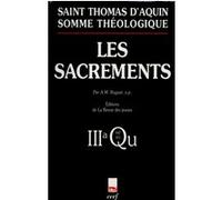 Somme théologique : les sacrements Saint Thomas d' Aquin (Auteur)