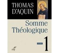 Somme theologique - tome 1 Saint Thomas d'Aquin (Auteur)