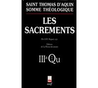 Somme théologique, tome 10 : Les Sacrements - 3a - Questions 60-65