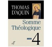 Somme Théologique - Tome 4