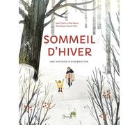 Sommeil D'hiver - Une Histoire D'hibernation
