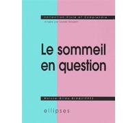 Sommeil en question (Le) - Maryse-Gilda Blaquières - Ellipses - broché - Livre