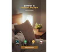 Sommeil et Douleur Chronique: Briser le Cercle Vicieux
