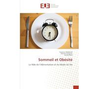 Sommeil et Obésité: Le Rôle de l’Alimentation et du Mode de Vie