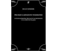 Sommer, H : Garnisons militaires prussiennes