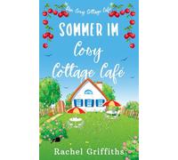 Sommer im Cosy Cottage Café