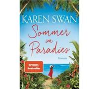 Karen Swan – Sommer im Paradies