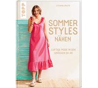 Sommer-Styles nähen: Luftige Mode in den Größen 34-46