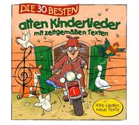 Sommerland,S. - Die 30 Besten Alten Kinderlieder Zeitgemäße Texte [Import]