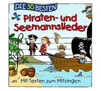 Sommerland,S. - Die 30 Besten Piraten-und Seemannslieder [Import]