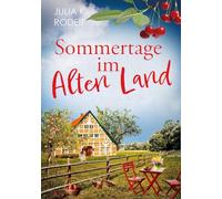Sommertage im Alten Land