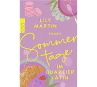 Sommertage im Quartier Latin: SPIEGEL-Bestsellerautorin Anne Stern schreibt als Lily Martin