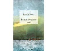 Sommerwasser | Sarah Moss Sarah MossSarah Moss (Auteur)