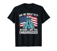 Sommes-nous encore géniaux parce que je me sens juste embarrassée et sarcastique T-Shirt