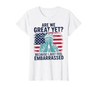 Sommes-Nous Encore géniaux Parce Que Je me Sens Juste embarrassée, Funny America T-Shirt Graphique avec Valeur, Femme, Blanc, L